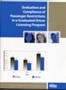 Evaluation and Compliance of Passenger Restrictions in a Graduated Driver Licensing Program